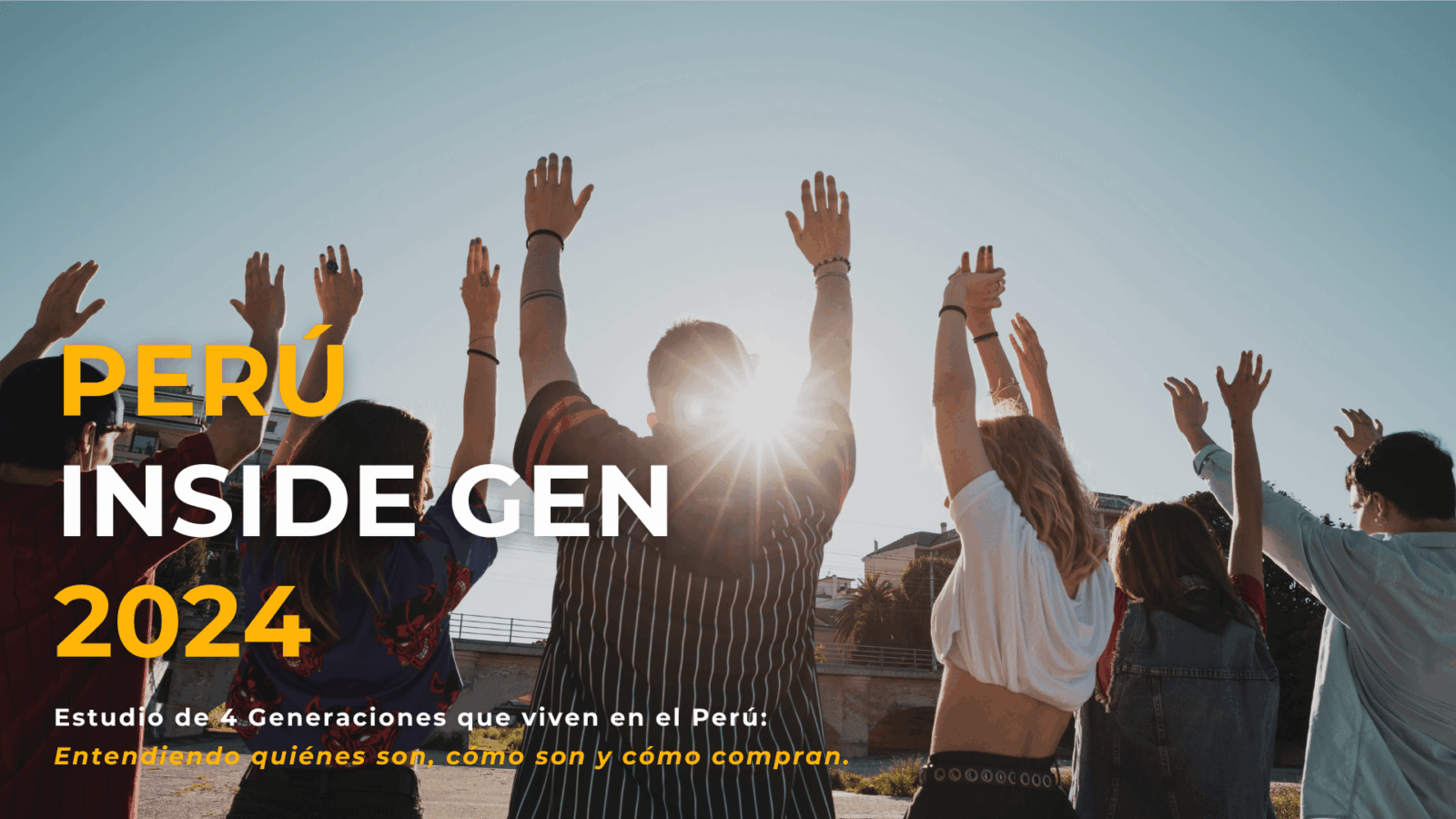 «PERU INSIDE GEN 2024»: Un estudio sin precedentes sobre las tendencias y comportamiento de 25 millones de personas